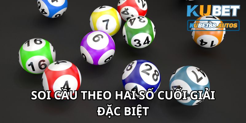 Soi cầu lô đề theo giải đặc biệt