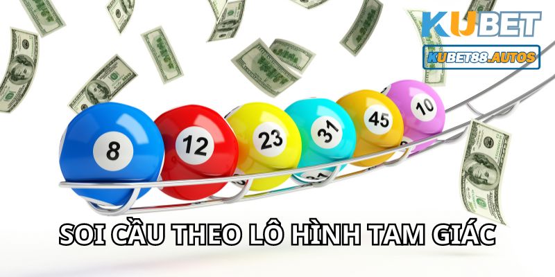 Soi cầu lô đề theo lô hình tam giác 