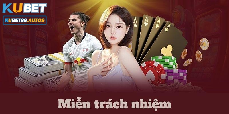 Một số trường hợp miễn trừ trách nhiệm cụ thể khác