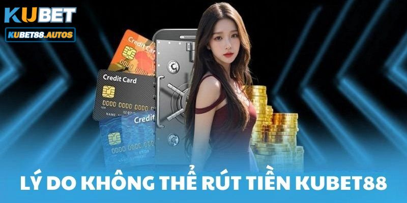 Câu hỏi thường gặp từ tân thủ khi rút tiền Kubet88