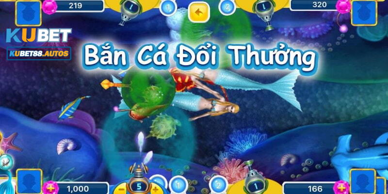 Những ưu điểm đặc biệt của game bắn cá đổi thưởng uy tín 