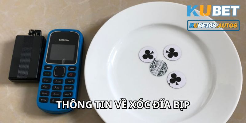 Thông tin về xóc đĩa bịp